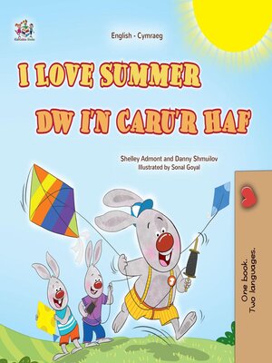 cover image of I Love Summer / Dw i'n Caru'r Haf